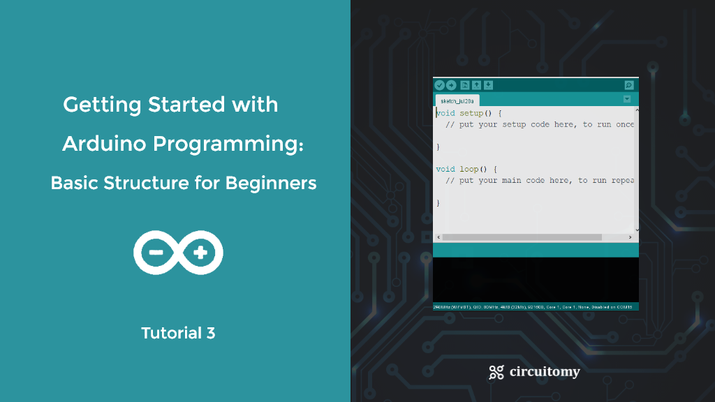 Getting Started with Arduino Programming Basic Structure for Beginners