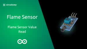 How to Interface a Flame Sensor with Arduino: Build a Fire Detection ...